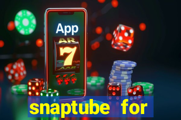 snaptube for windows 7